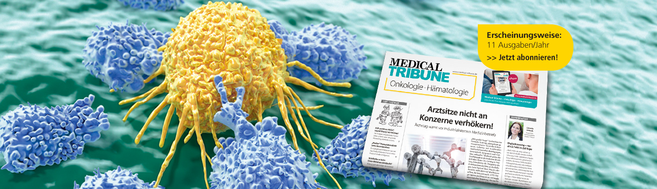 Medical Tribune Onkologie • Hämatologie